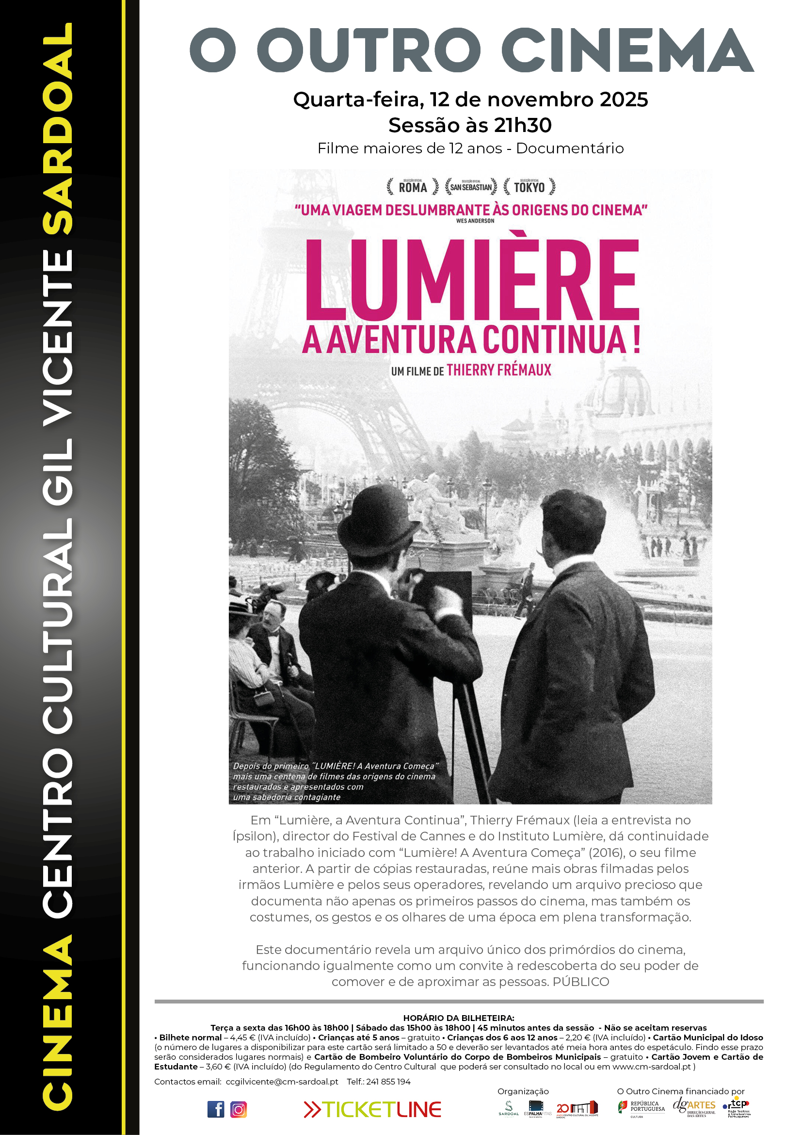 Cinema “Lumière! A Aventura Continua”