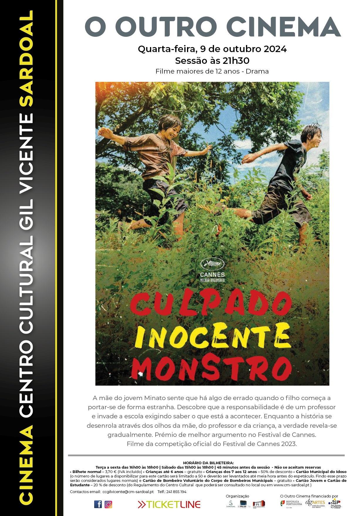 Cinema “Culpado – Inocente - Monstro”