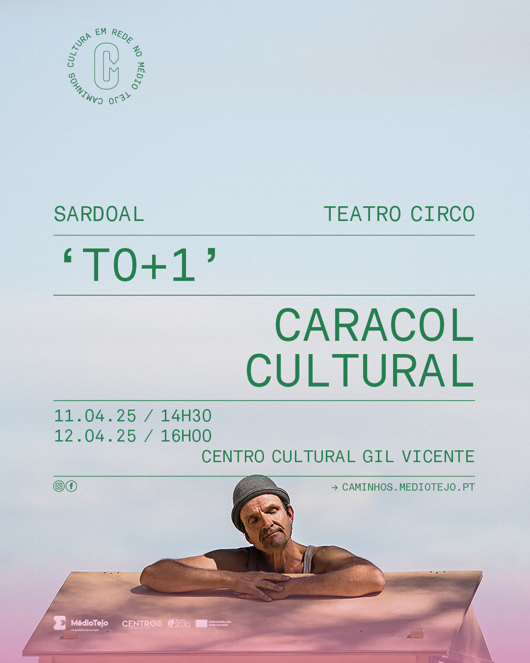 Novo Circo – T0+1