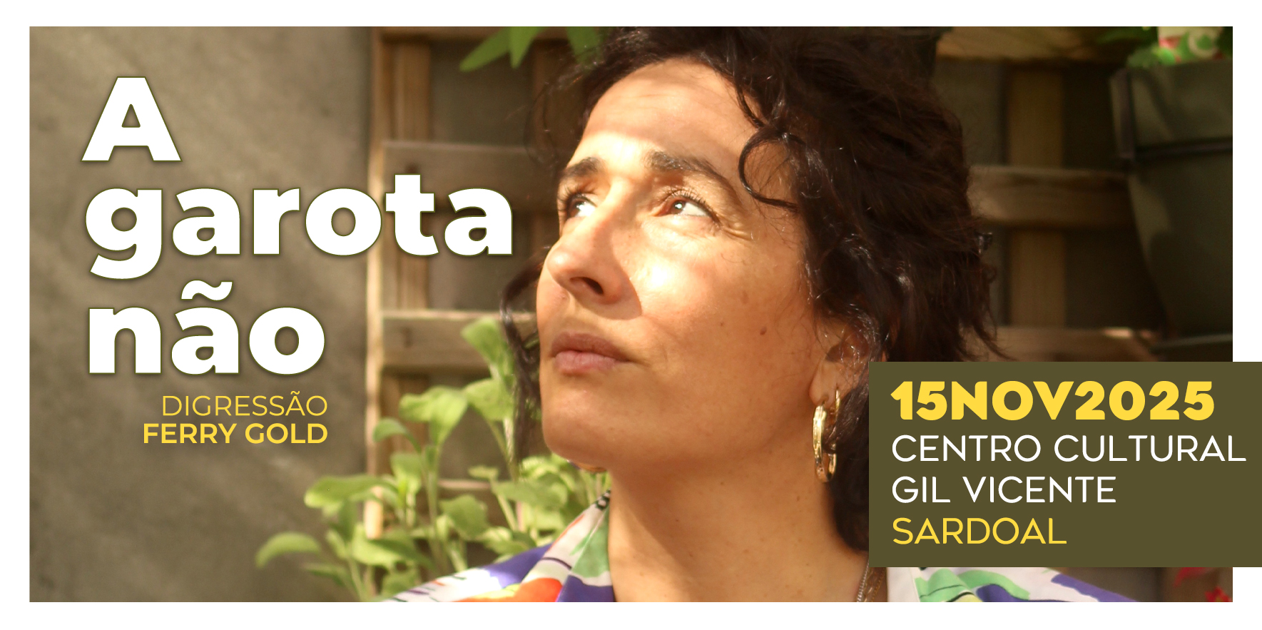“A Garota Não” no palco do Centro Cultural 
