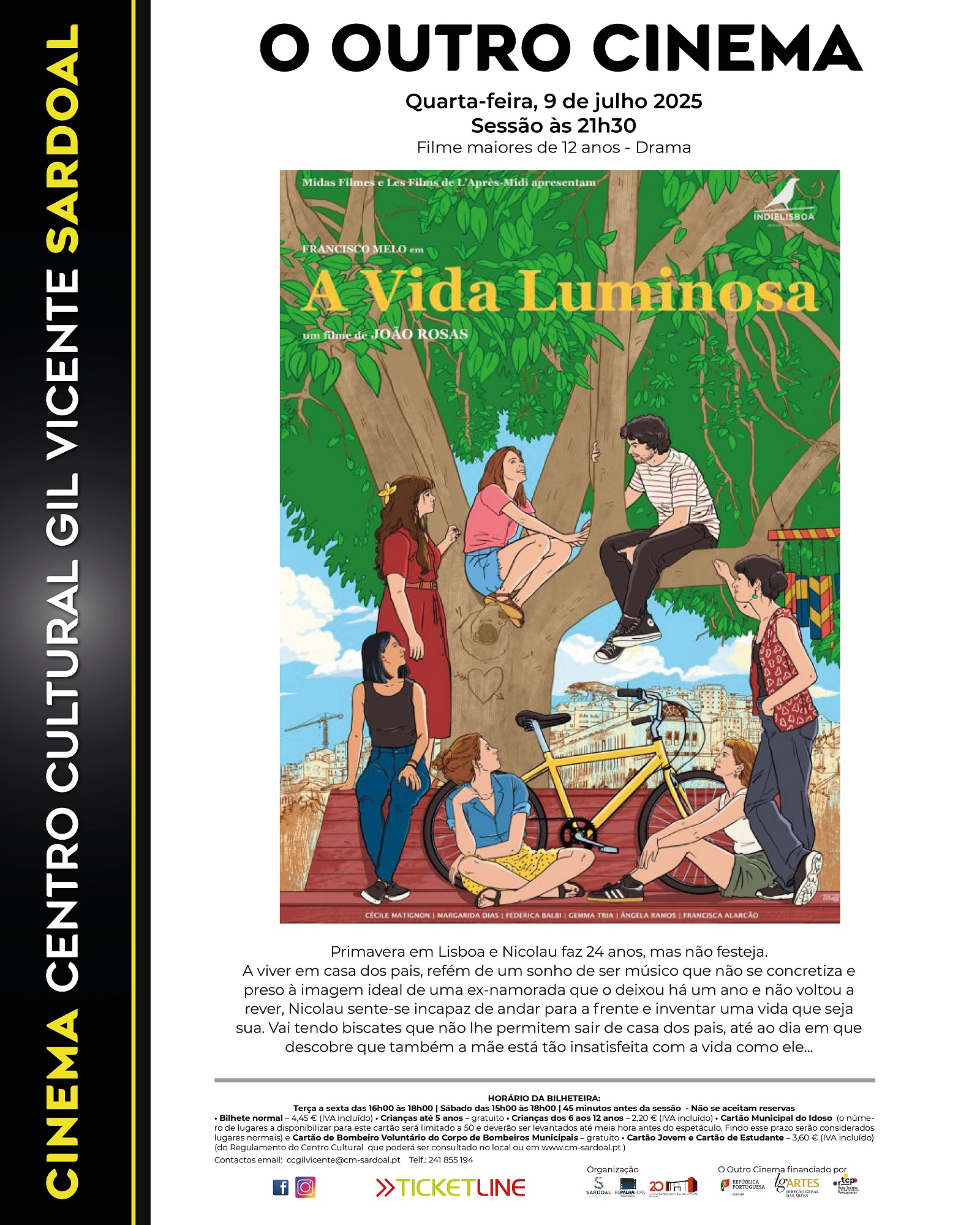 Cinema “A Vida Luminosa”