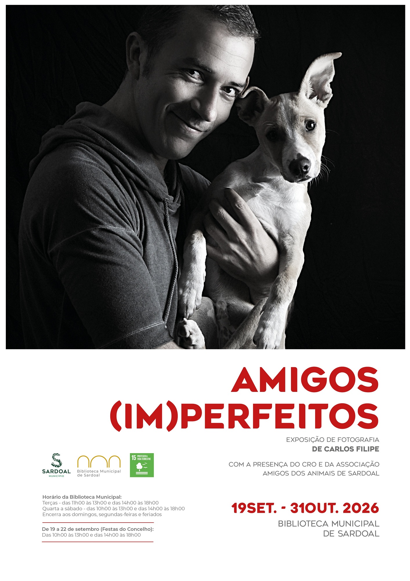 Exposição de fotografia “Amigos (Im)Perfeitos” de Carlos Filipe