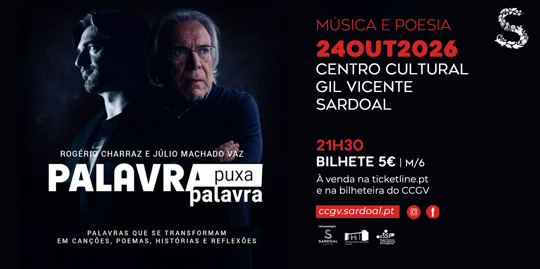 Centro Cultural Gil Vicente  recebe Rogério Charraz e Júlio Machado Vaz