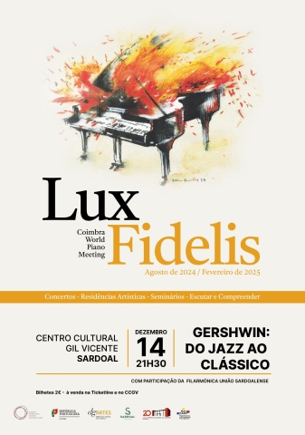Lux Fidelis - Gershwin: do Jazz ao Clássico