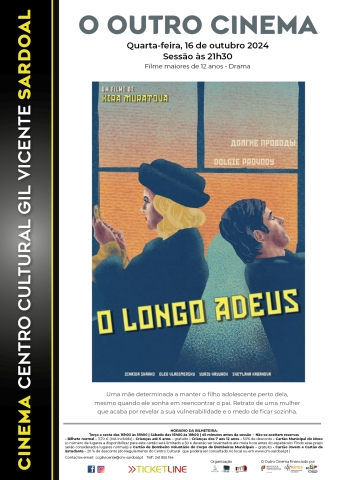 Cinema “O Longo Adeus”