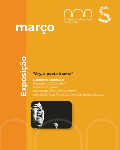 Exposição “Ary, o poeta à solta” 
