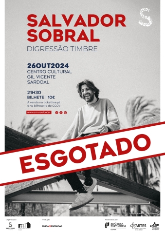 Salvador Sobral - Digressão "Timbre" - Dia 26 de Outubro - 21h30
